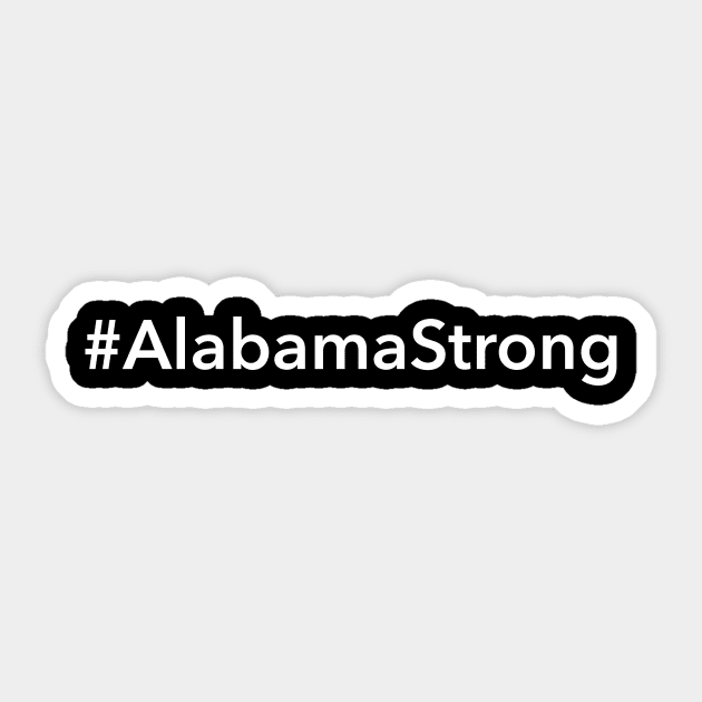 Alabama Strong Sticker by Novel_Designs